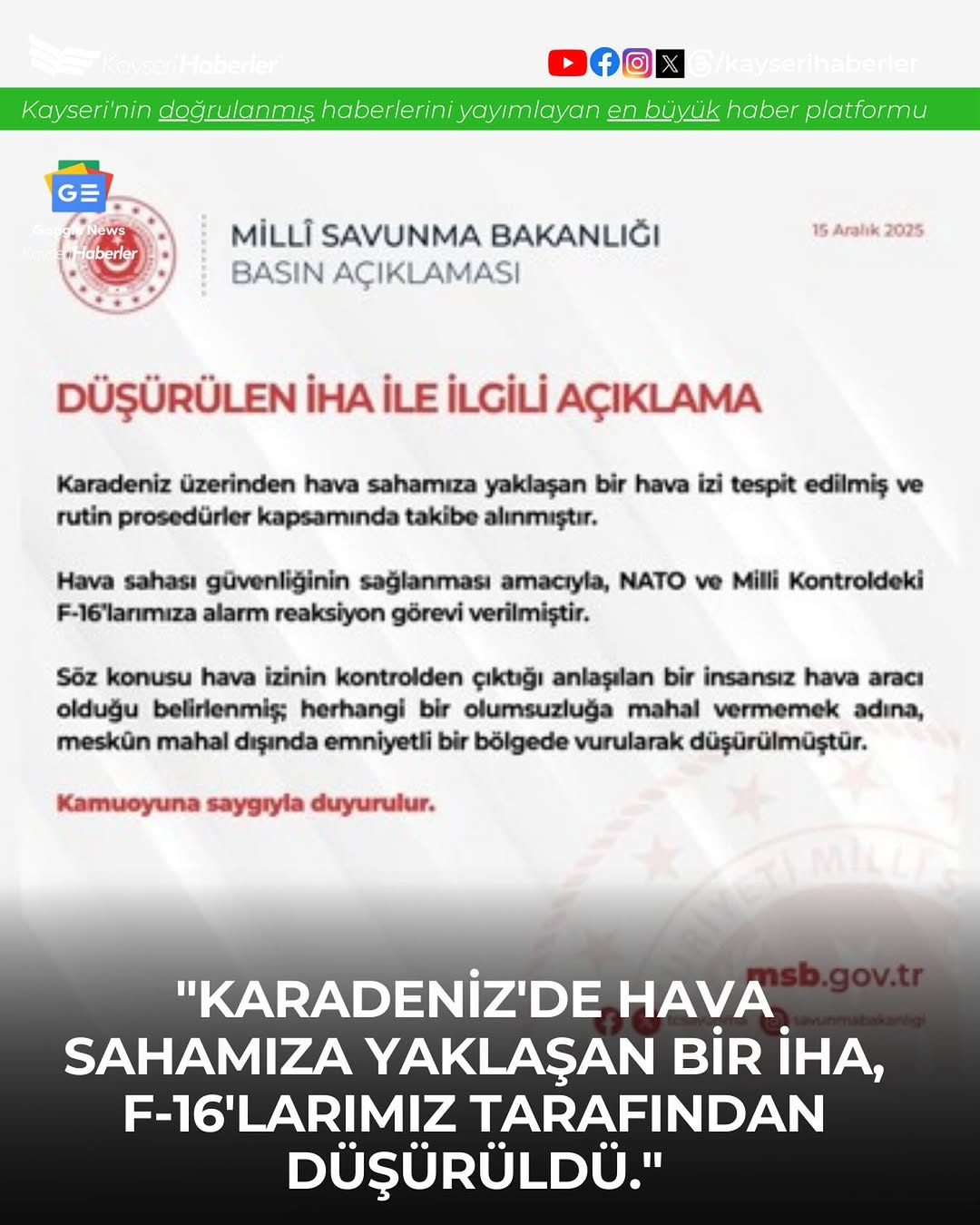 Kayseri'deki F-16'lar, Karadeniz'deki İHA'yı Düşürdü