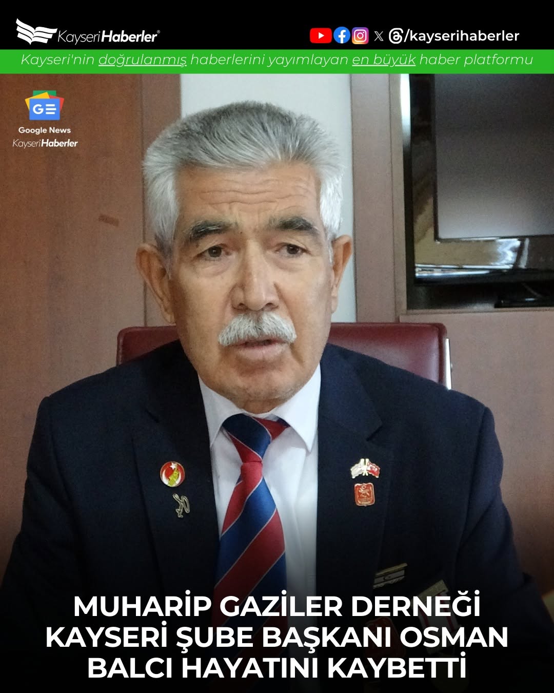 Muharip Gaziler Derneği Kayseri Şube Başkanı Osman Balcı Trafik Kazasında Hayatını Kaybetti