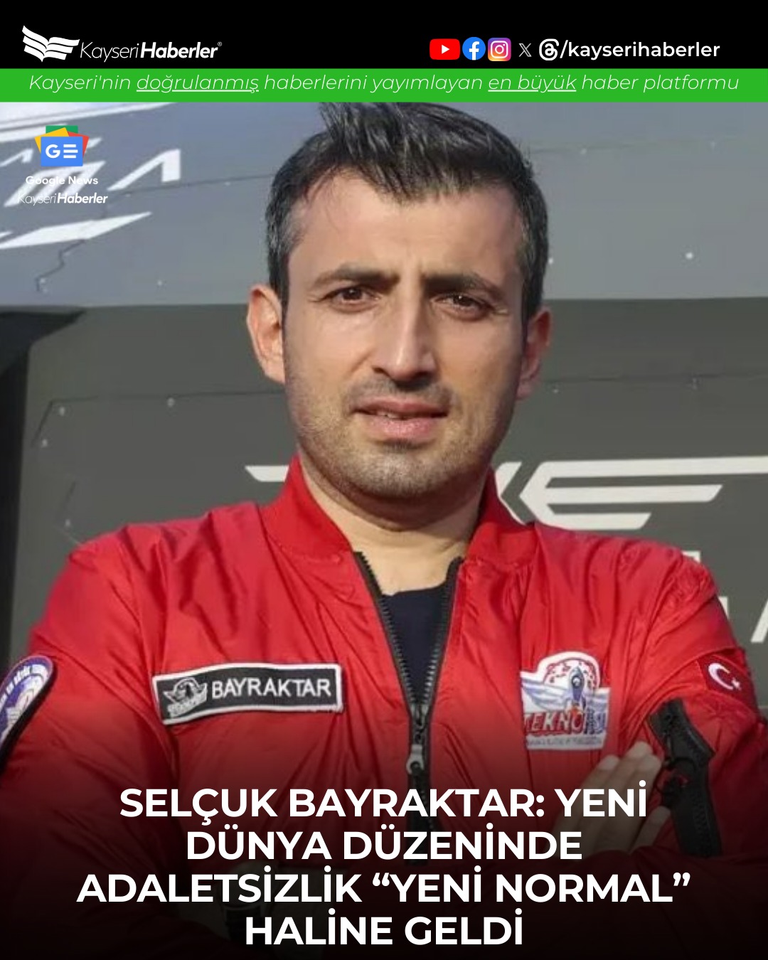 Selçuk Bayraktar'dan Küresel Adaletsizlik Uyarısı: