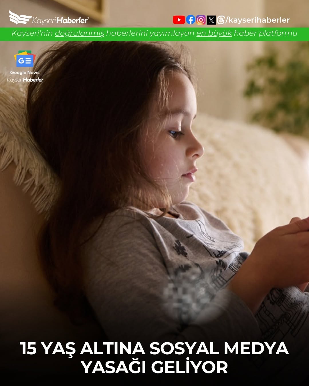 Türkiye'de Sosyal Medya Yasası: 15 Yaş Altı Çocukların Sosyal Medya Kullanımı Yasaklanıyor