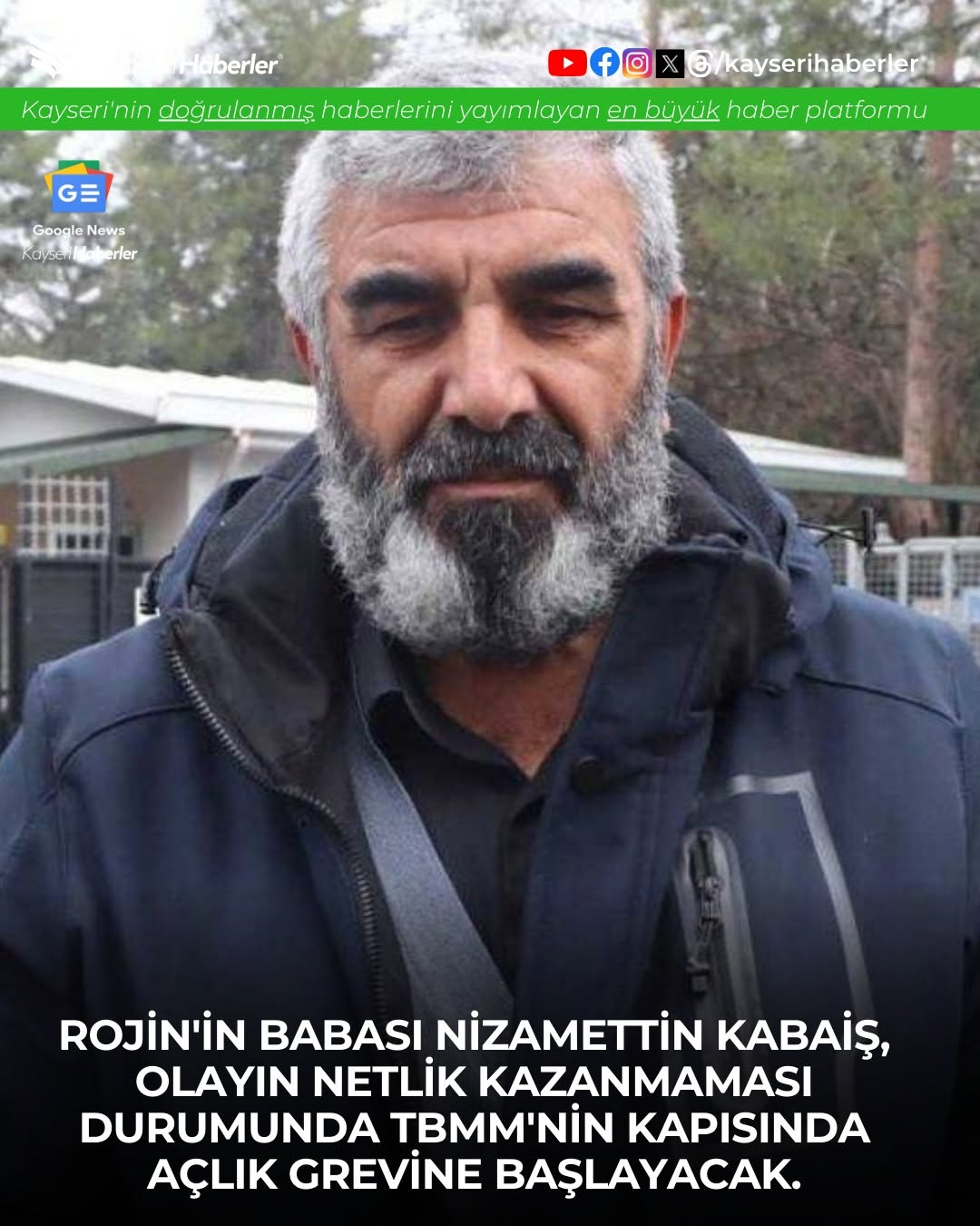 Rojin'in Babasından TBMM'de Açlık Grevi Çağrısı
