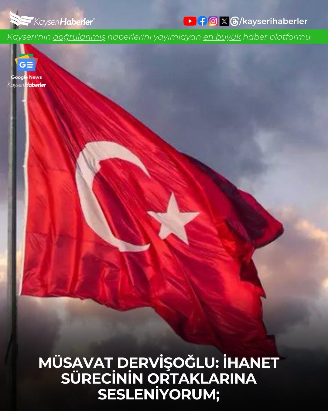 İYİ Parti Genel Başkanı Dervişoğlu'ndan Bayrak Açıklaması: 