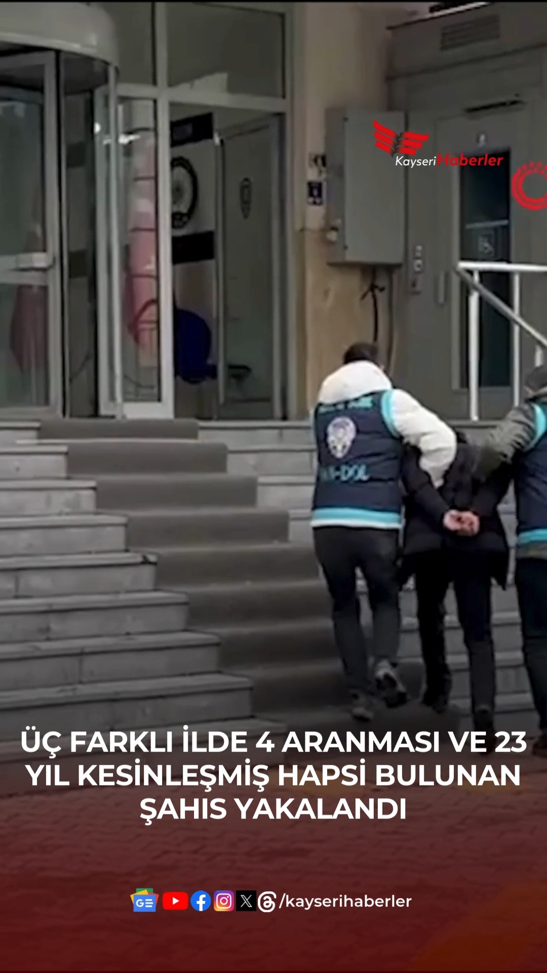 Kayseri'de Polis, 23 Yıllık Hapis Cezası Bulunan Şüpheliyi Yakaladı