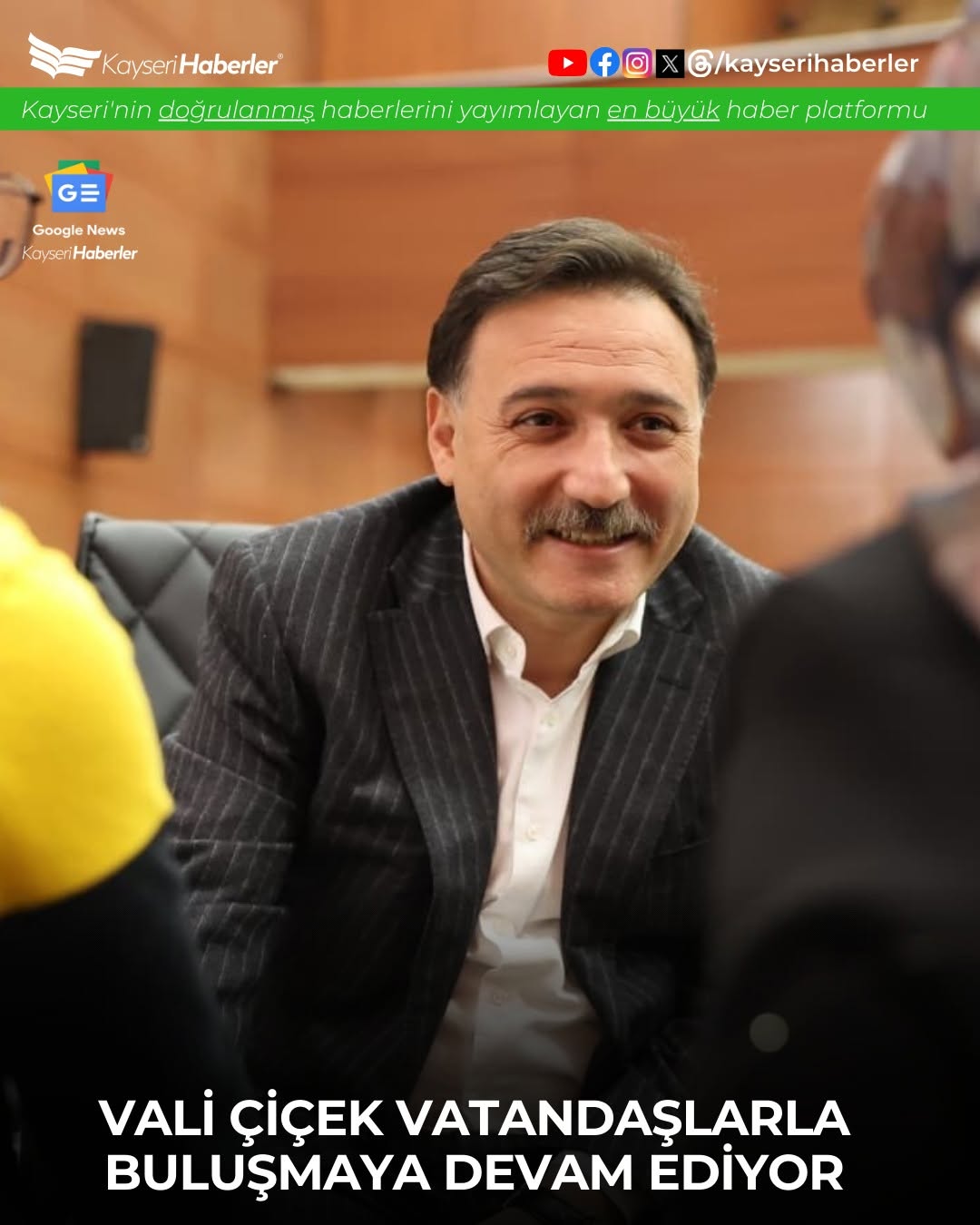 Kayseri Valisi Gökmen Çiçek, Vatandaşlarla Bir Araya Geldi