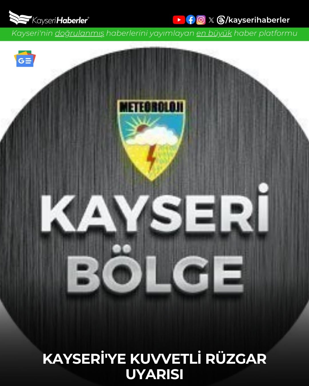 Kayseri'de Kuvvetli Rüzgar ve Fırtına Uyarısı