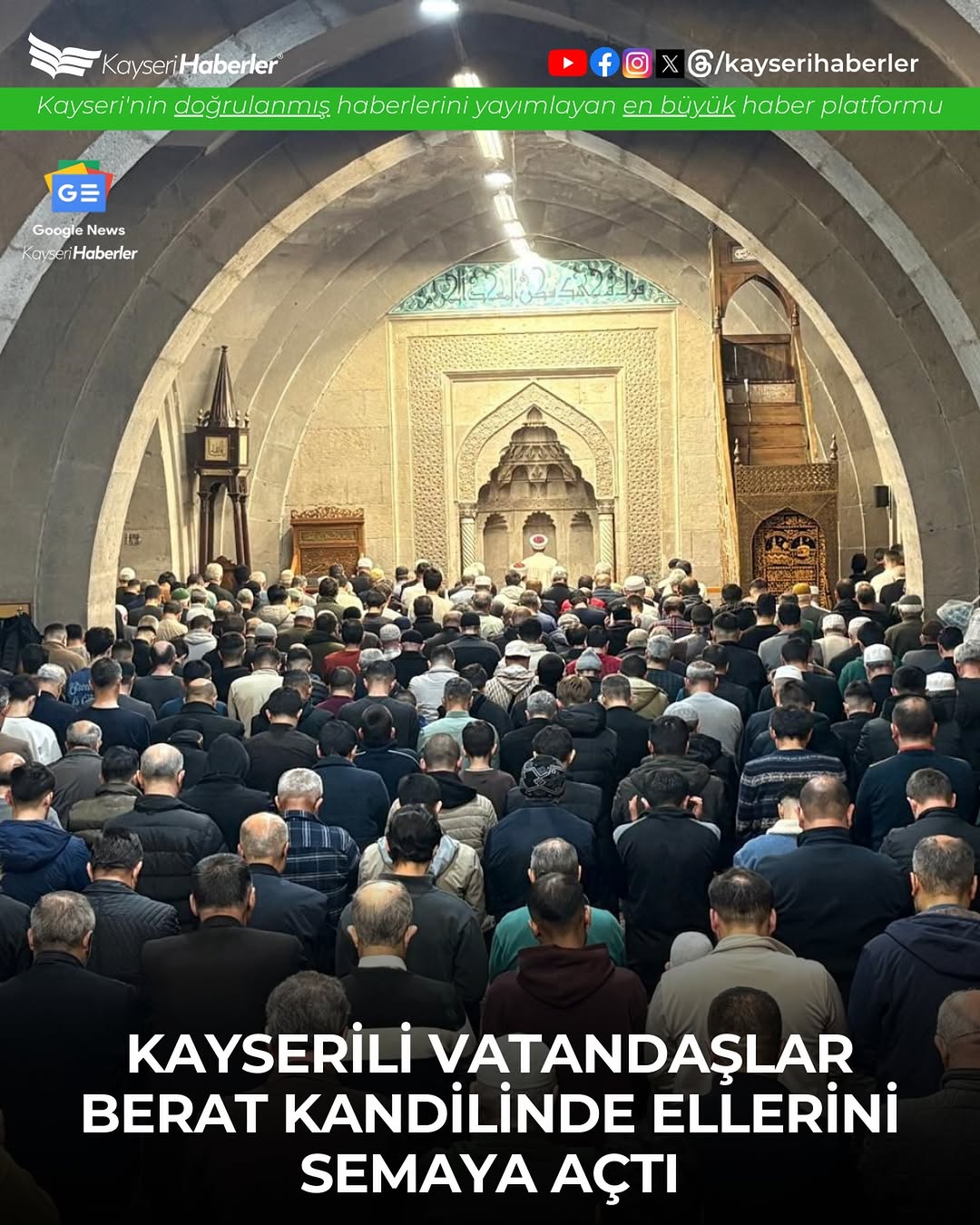 Kayseri'de Berat Kandili, Hunat Camii'nde Huzurla İhya Edildi