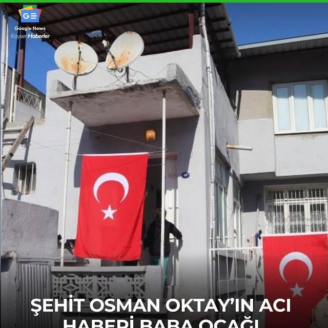 Şehit Osman Oktay'ın Acı Haberi İzmire Ulaştı