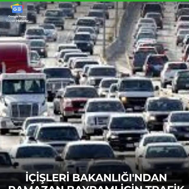 Ramazan Bayramı'nda Trafik Önlemleri Seferberliği