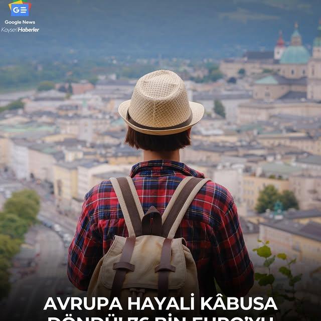 Kayseri'de Avrupa Turu Vaadiyle Dolandırıcılık İddiaları