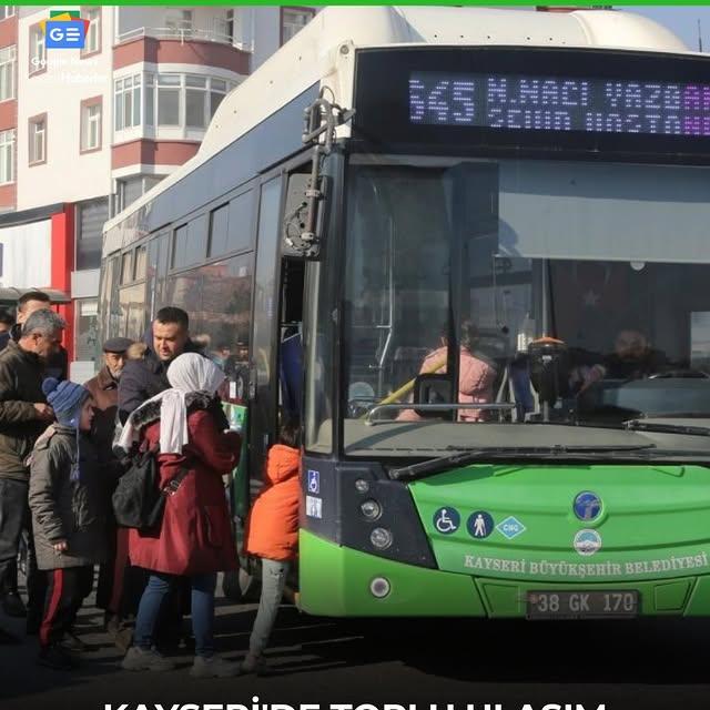 Kayseri'de Toplu Taşıma Ücretleri Yeniden Belirlendi
