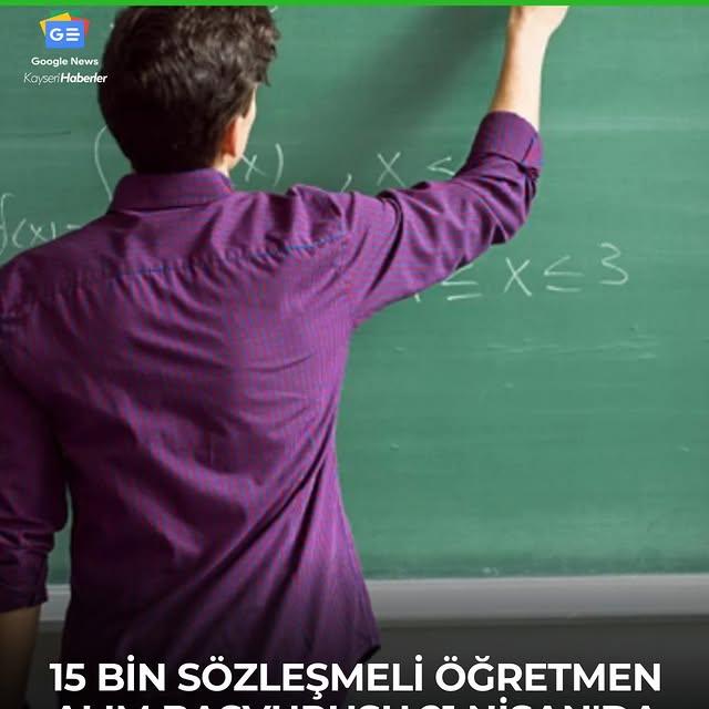 Milli Eğitim Bakanlığı'ndan 15 Bin Sözleşmeli Öğretmen Alımı Duyurusu
