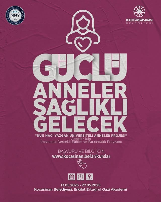 Kayseri Kocasinan Belediyesi'nden Anneler İçin Üniversite Destekli Eğitim Programı