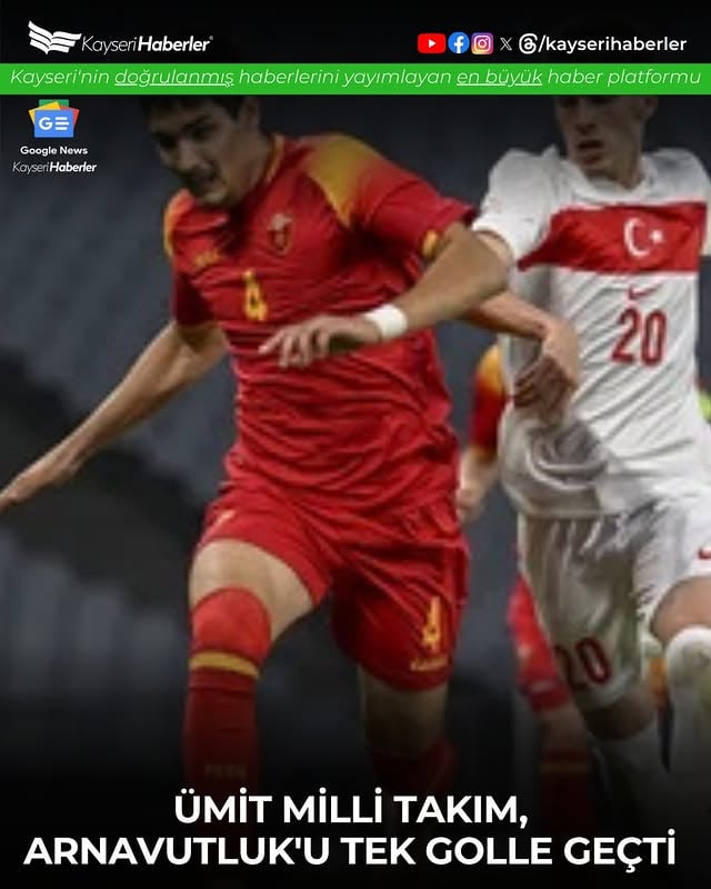 Ümit Milli Takımı Arnavutluk'u 1-0 Mağlup Etti