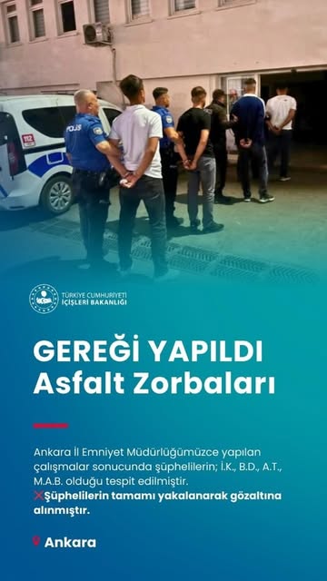 Ankara'da Asfalt Zorbaları Olayı: 4 Şüpheli Gözaltına Alındı