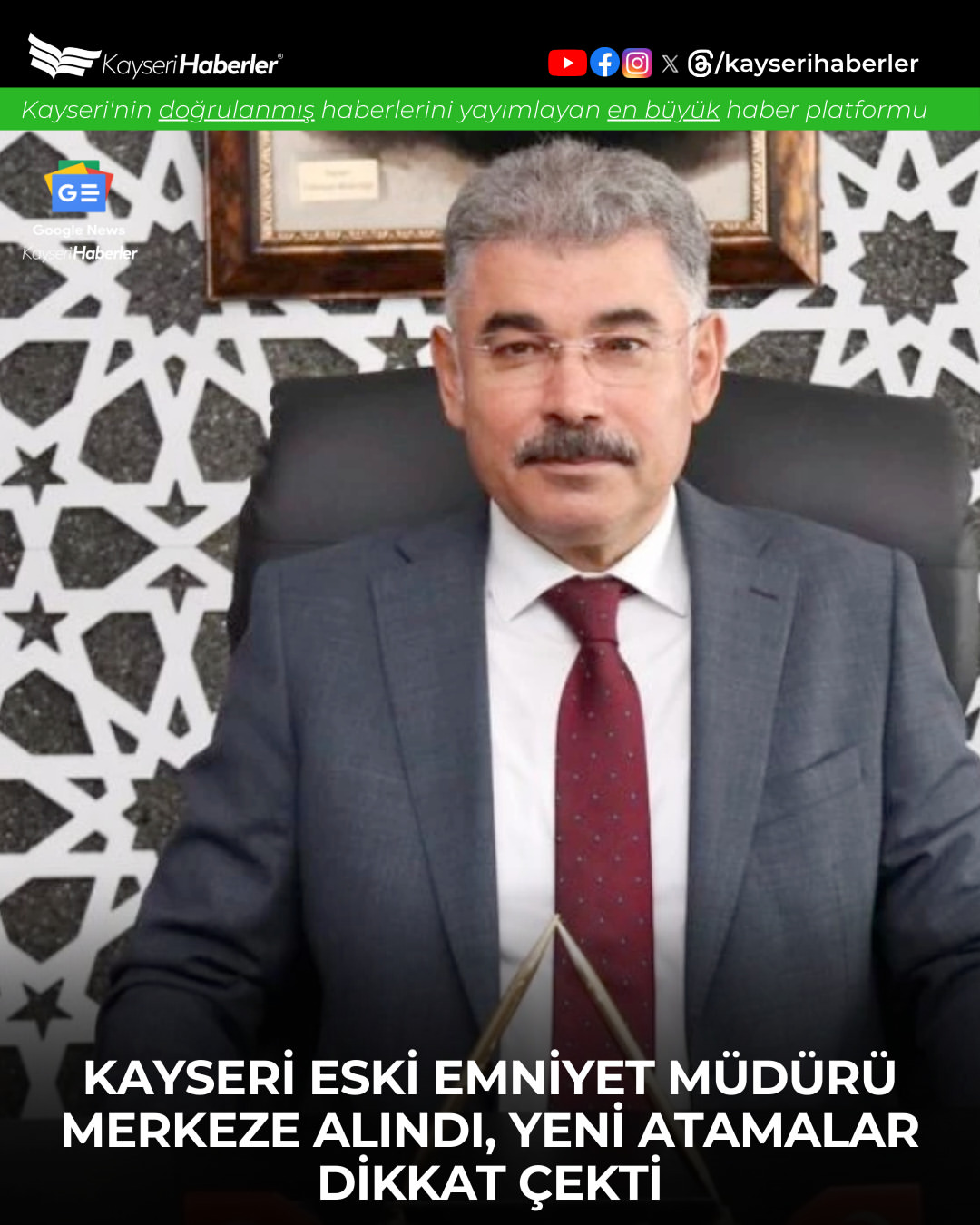 Emniyet Teşkilatında Kapsamlı Atama Listesi: Kayseri ve Diğer İllerdeki Değişiklikler