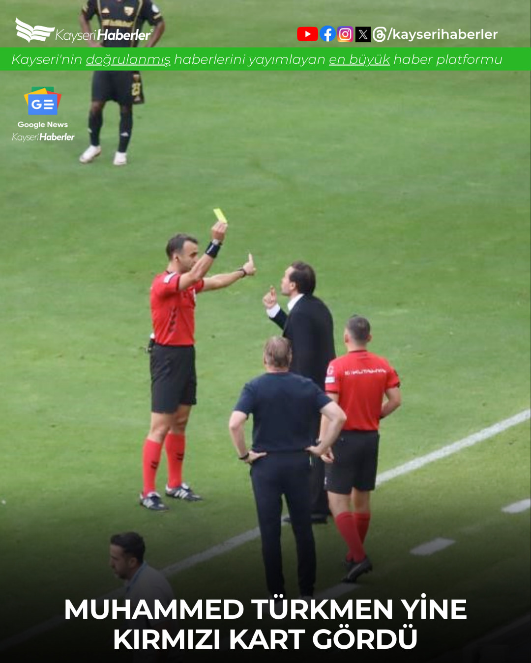 Kayserispor Sportif Direktörüne Dördüncü Kırmızı Kart