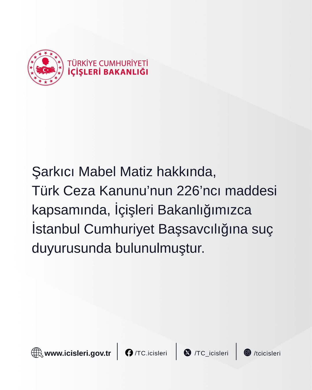 Mabel Matiz Hakkında İçişleri Bakanlığı'ndan Suç Duyurusu