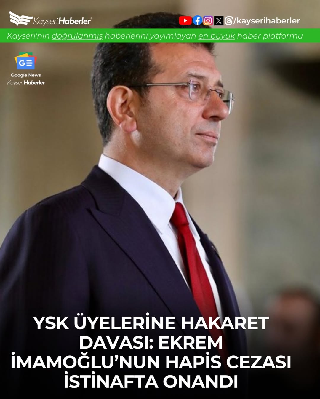 Ekrem İmamoğlu'na YSK Üyelerine Hakaret Davasında İstinaf Kararı Onandı