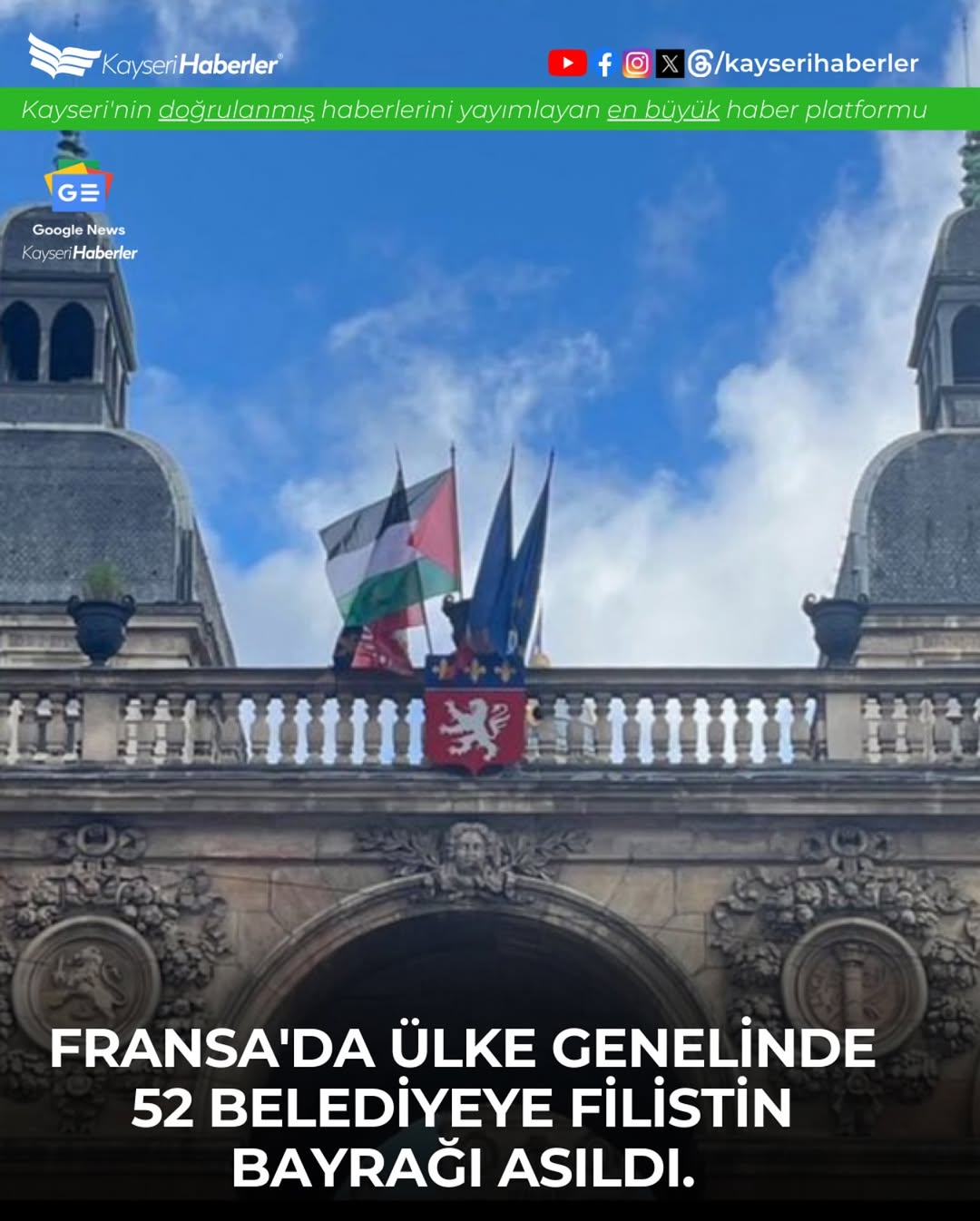 Fransa'da 52 Belediyeye Filistin Bayrağı Asıldı