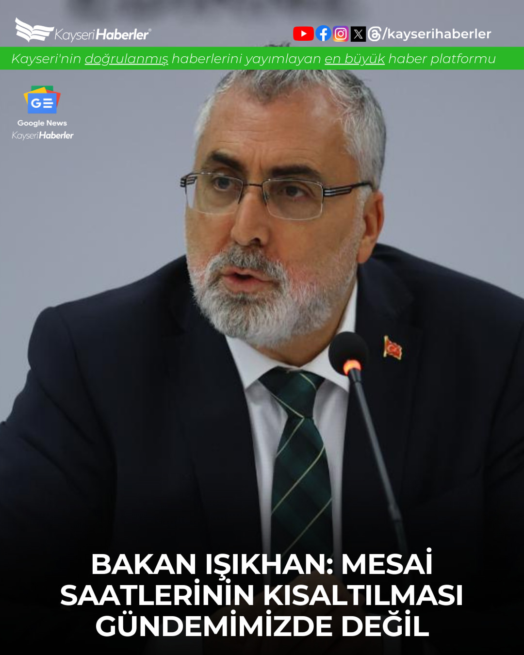 Çalışma Bakanı Işıkhan: Mesai Saatlerinin Kısaltılması Gündemde Değil