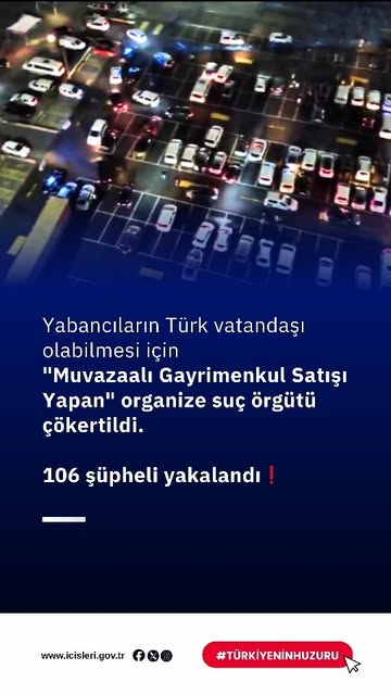 Türk Vatandaşlığı İçin Muvazaalı Gayrimenkul Satışı Yapan Suç Örgütü Çökertildi