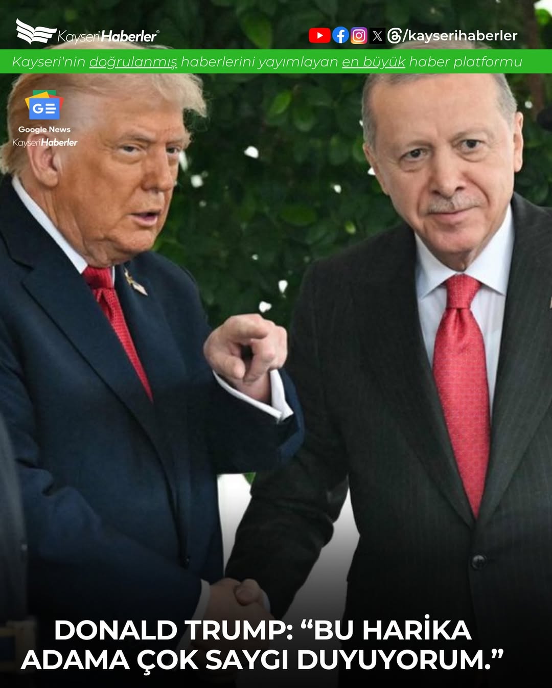 Donald Trump, Cumhurbaşkanı Erdoğan'a Övgüler Dolar