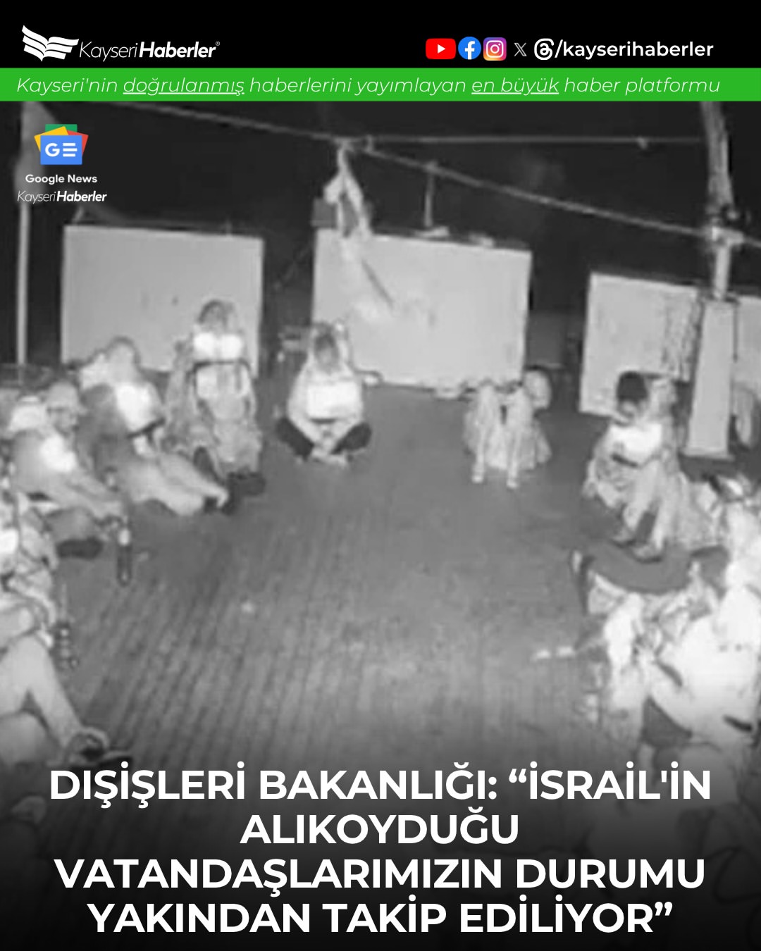 İsrail Güçleri Gazze'ye Yardım Teknelerine Uluslararası Sularda Müdahale Etti: Türk Vatandaşları Alıkonuldu