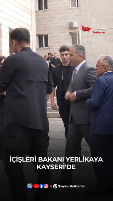 İçişleri Bakanı Ali Yerlikaya Kayseri'de Valilik Ziyaretinde Bulundu