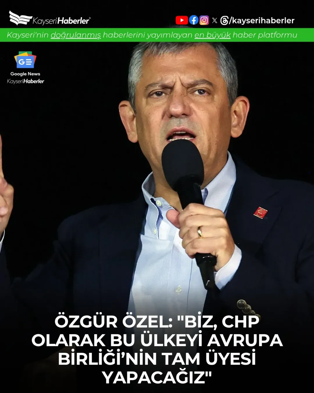 CHP Genel Başkanı Özgür Özel: 