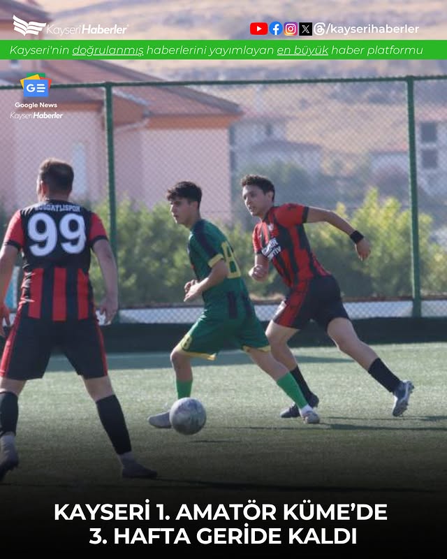 Kayseri 1. Amatör Küme'de 3. Hafta Gol Yağdı: Liderler Belli Oldu