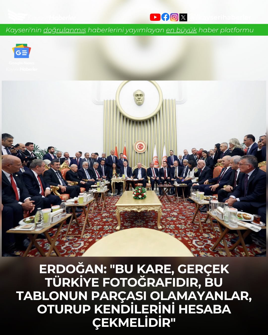 Cumhurbaşkanı Erdoğan, Meclis Açılışı Resepsiyonu Fotoğrafını 'Gerçek Türkiye Fotoğrafı' Olarak Nitelendirdi