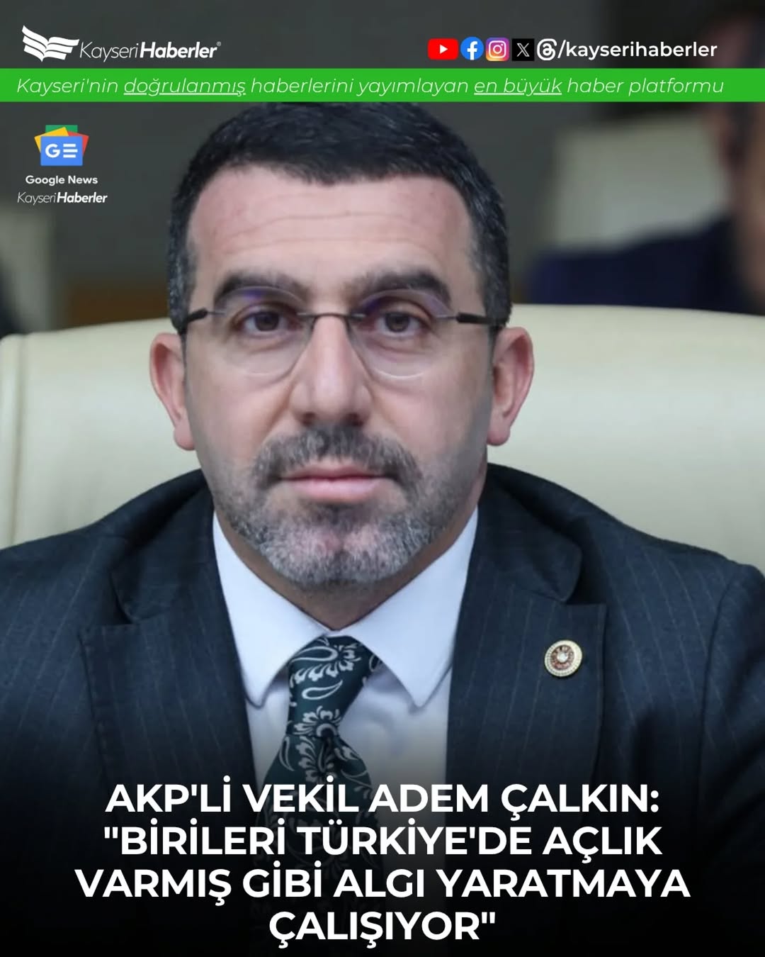 AK Parti Kayseri Milletvekili Çalkın: 