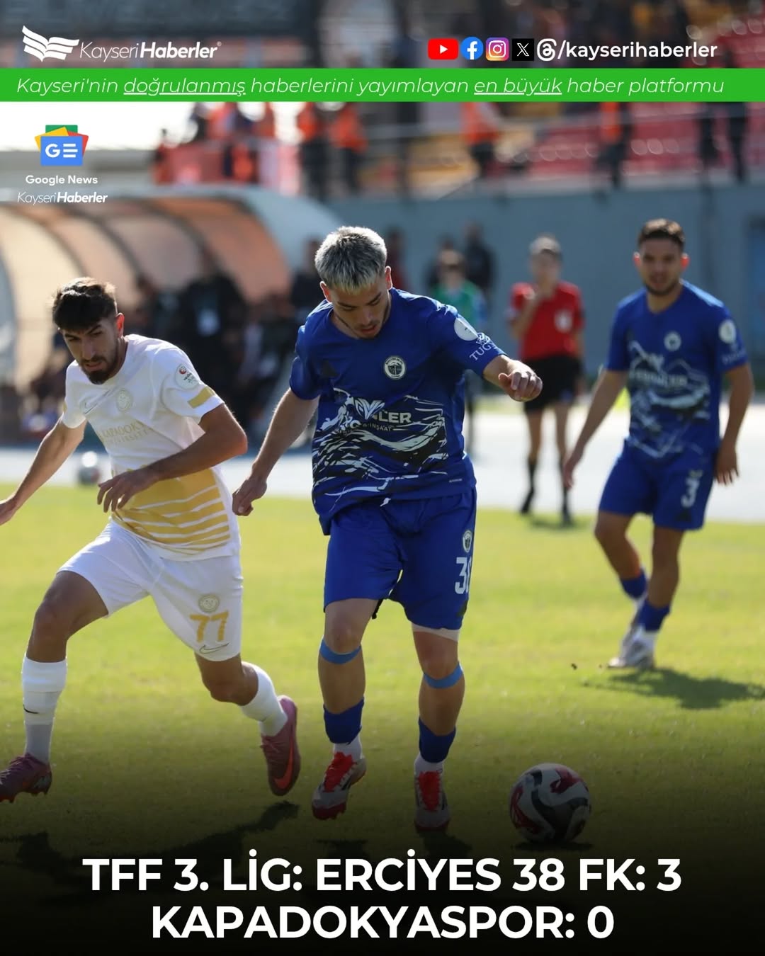 Erciyes 38 FK, Suvermez Kapadokyaspor'u 3-0 Mağlup Etti