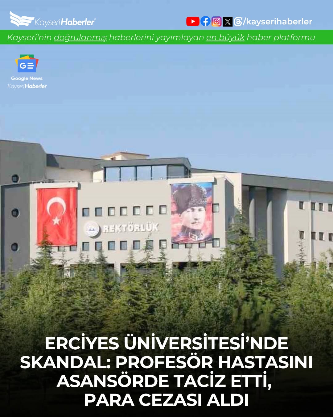 Kayseri'de Profesör Doktora Taciz Cezası: Erciyes Üniversitesi'nde Yargı Kararı Çıktı