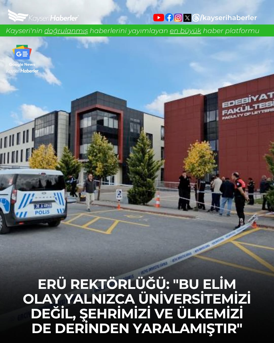 Kayseri'de Erciyes Üniversitesi Kampüsünde Öğrenciye Saldırı